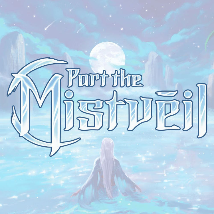 Part the Mistveil