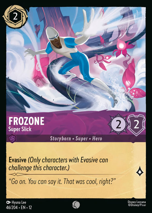 Frozone - Super Slick [46EN12] (Wilds Unknown)