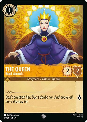 The Queen — Regal Monarch [7EN9] (Fabled)