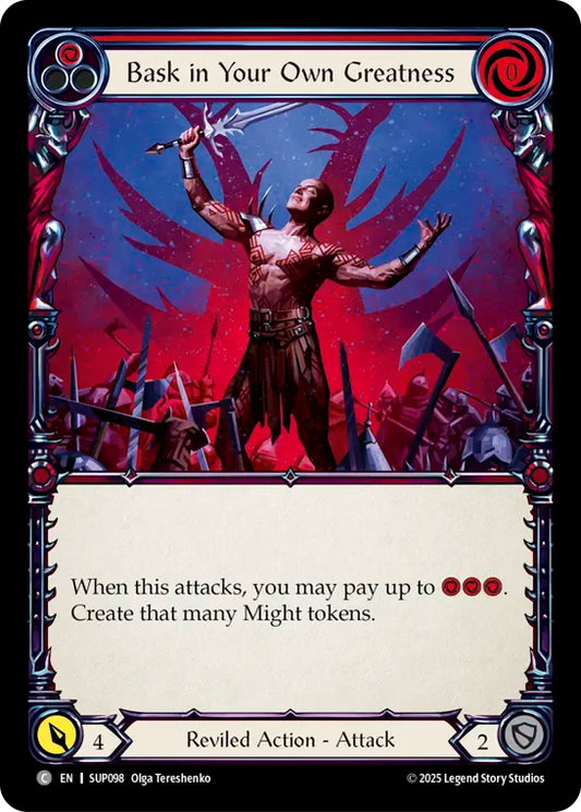 Bask in Your Own Greatness (RED) [SUP098] (Super Slam)